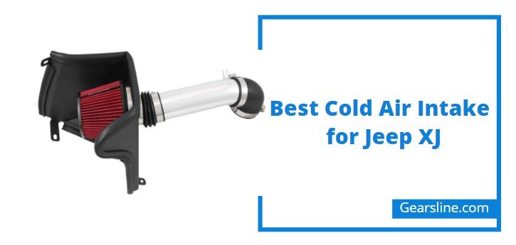 Best Cold Air Intake for Jeep XJ